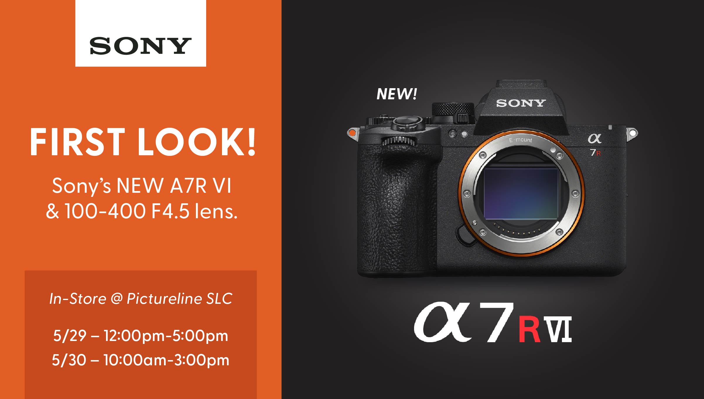 Sony A7R VI First Look Event—May 29-30th, 2026