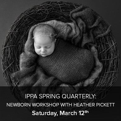 IPPA Spring Quarterly - Newborn Workshop (Saturday, March 12th), events - past, pictureline - Pictureline - 1