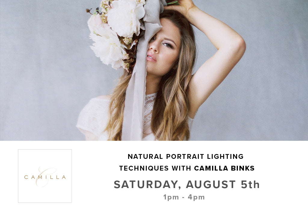 Natural Portrait Lighting Techniques with Camilla Binks (August 5th)