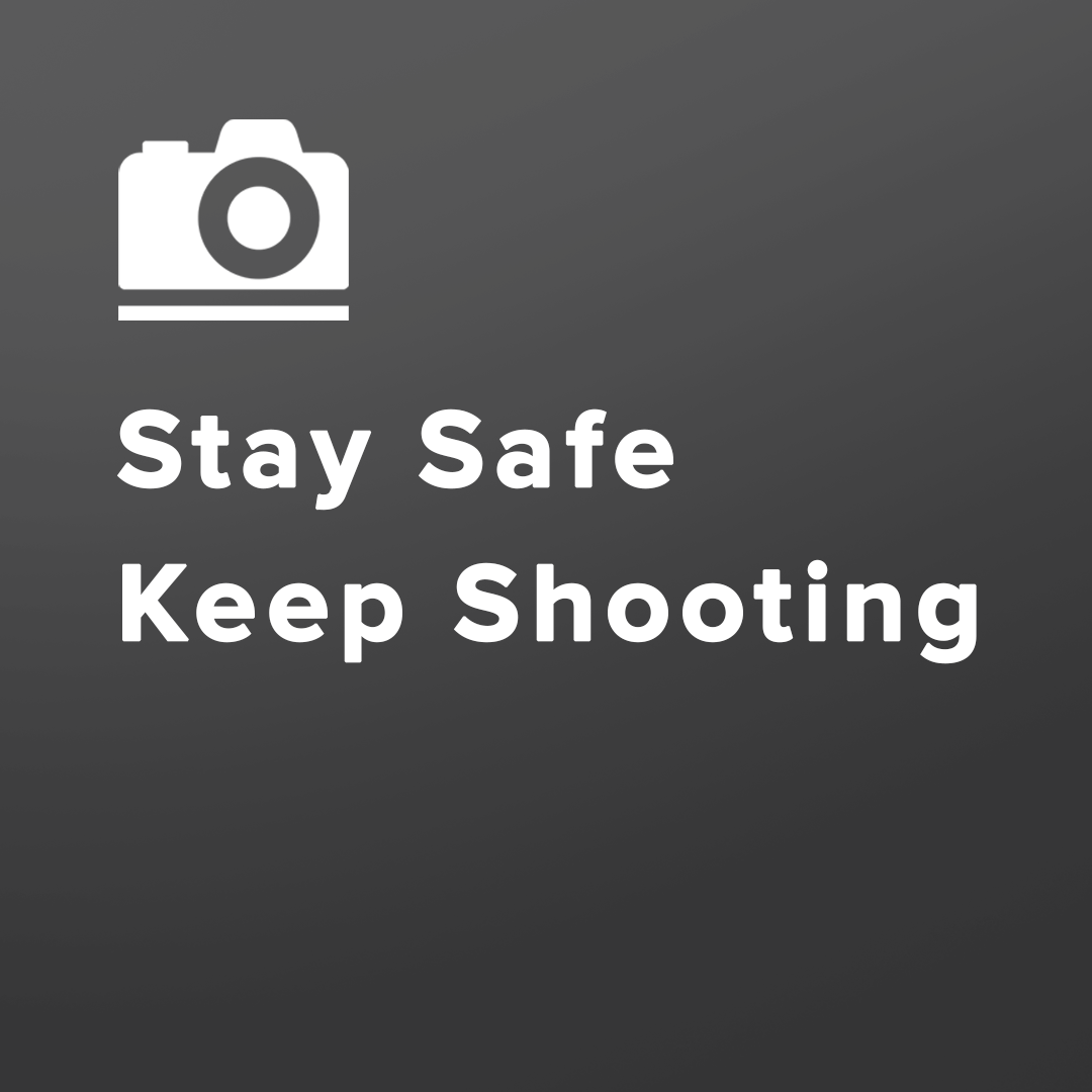Stay Safe, Keep Shooting: Update from pictureline