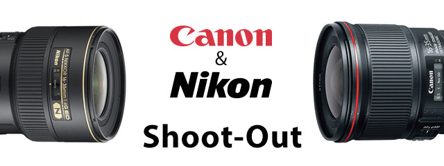 Canon and Nikon 16-35mm Shoot-Out