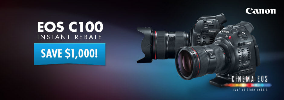 Don't Miss Deals on Canon C100 and Cinema Prime Lenses