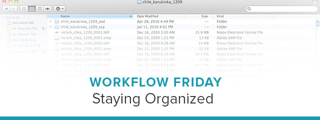 Workflow Friday: Staying Organized