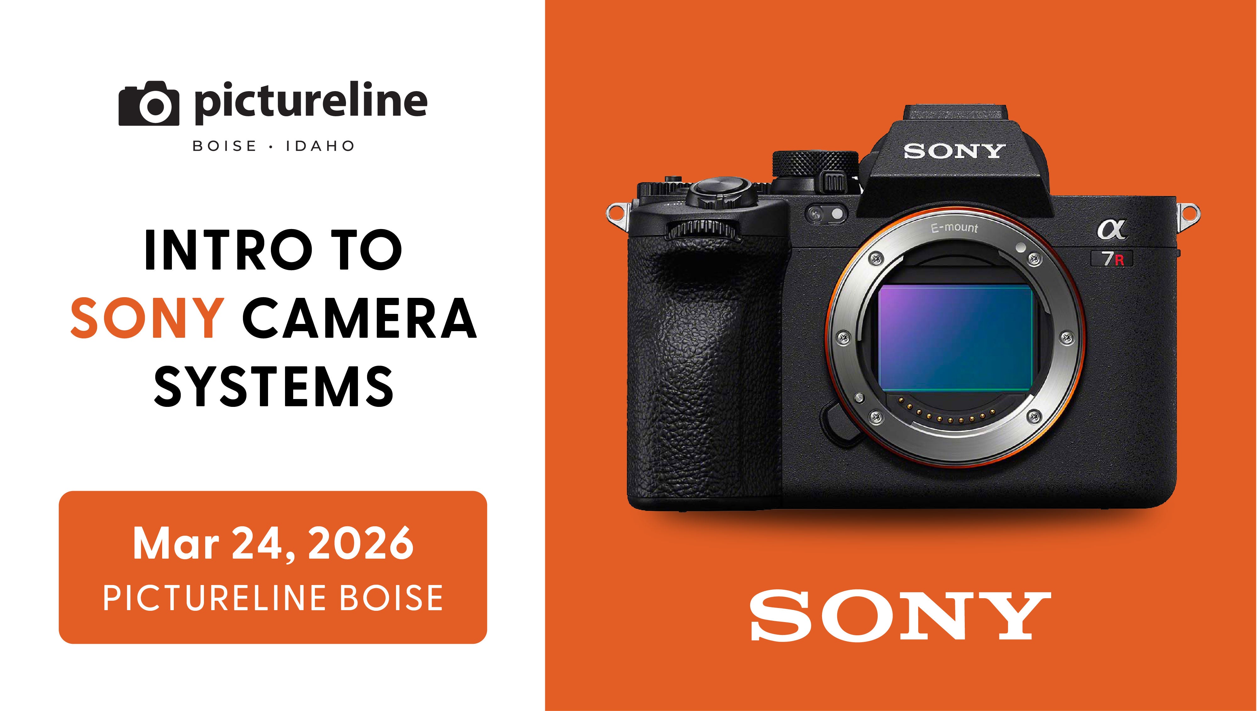 Boise - Sony System Class—March 24th, 2026