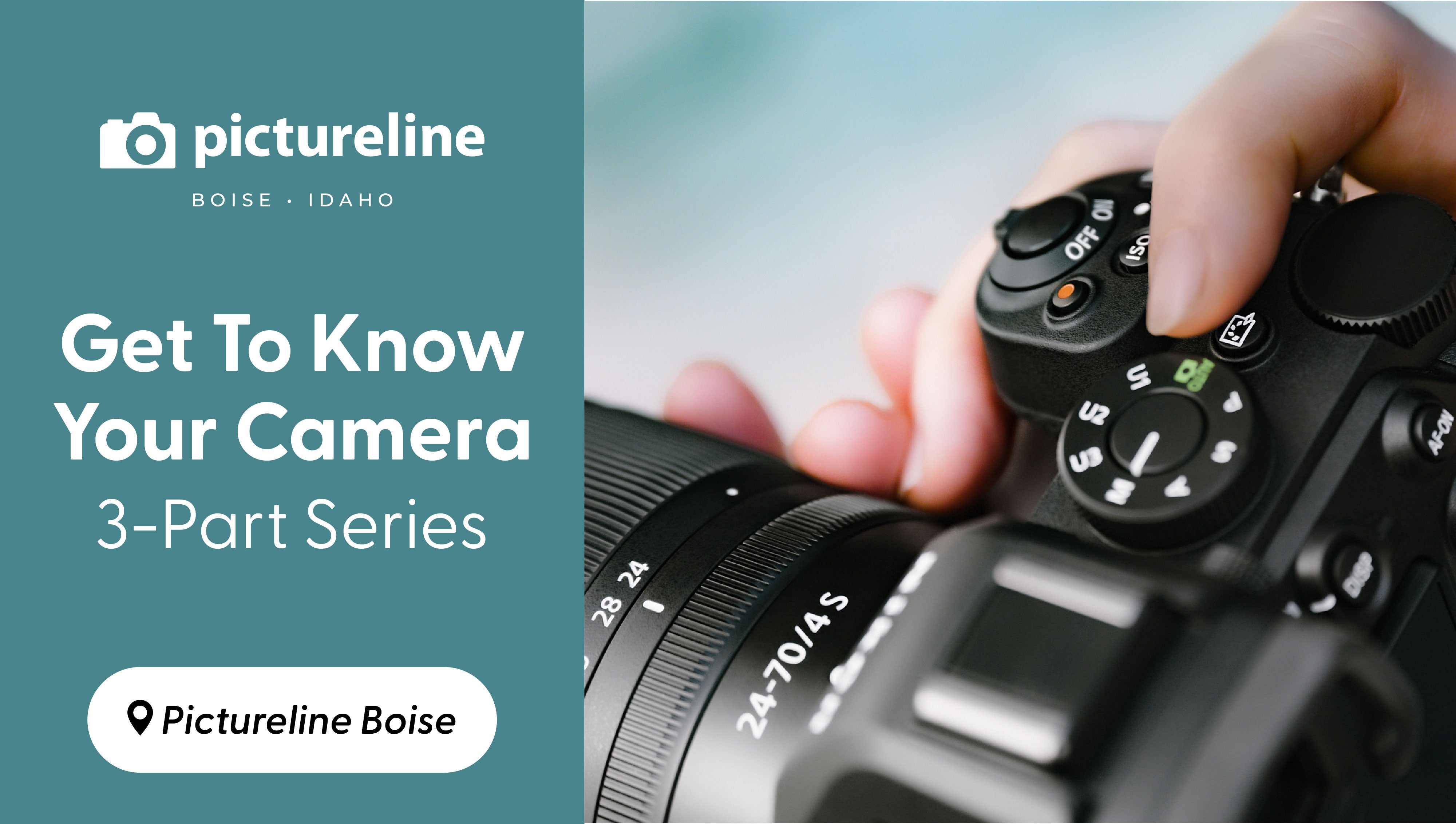 Boise - Get To Know Your Camera: 3 Part Series Tuesdays October 2026