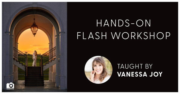 Hands-on Flash Workshop with Vanessa Joy—Saturday, March 15th, 2025