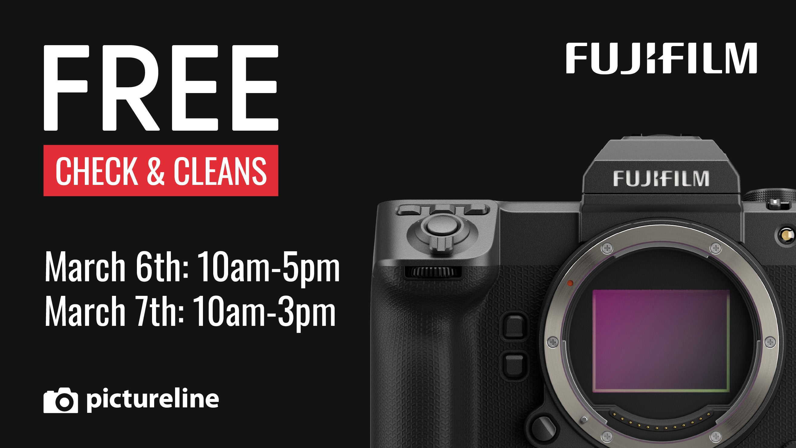 Fujifilm Check & Clean Event — March 6–7th, 2026