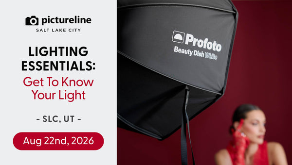 Lighting Essentials: Get To Know Your Light—Saturday, August 22nd
