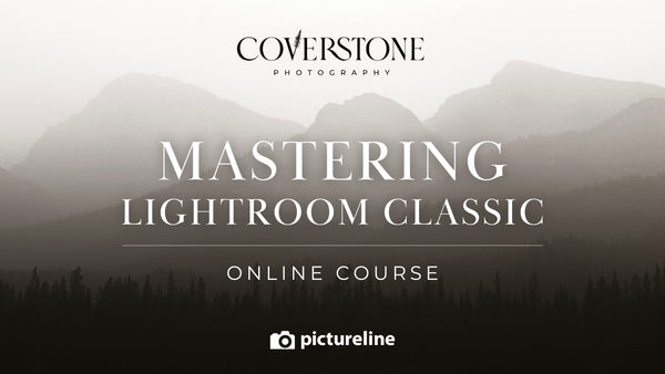 Lightroom Classic Masterclass: From Import to Export