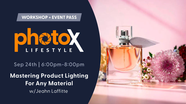 PhotoX  - Light Anything: Master Product Lighting for Any Material — September 24th, 2026