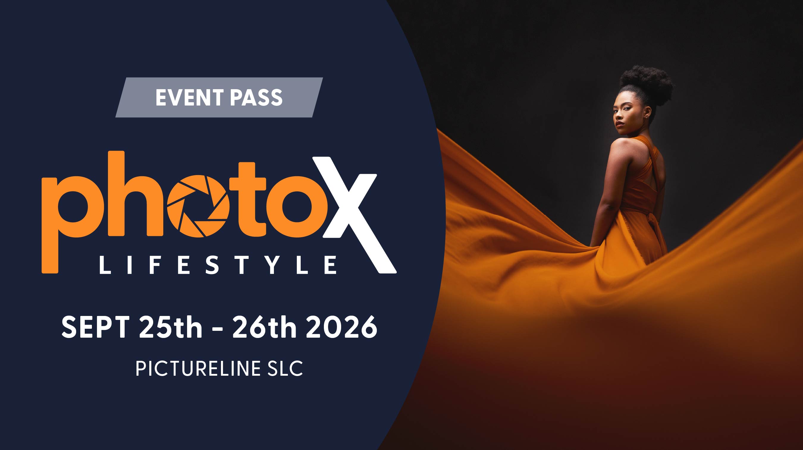 PhotoX Lifestyle Admission Ticket—September 25-26th, 2026
