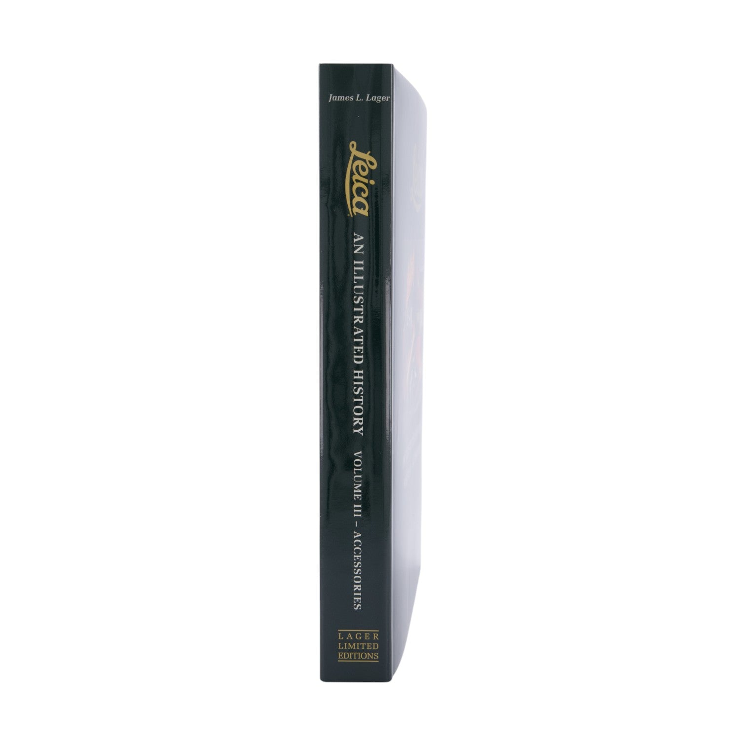 Leica: An Illustrated History Volume 3: Accessories