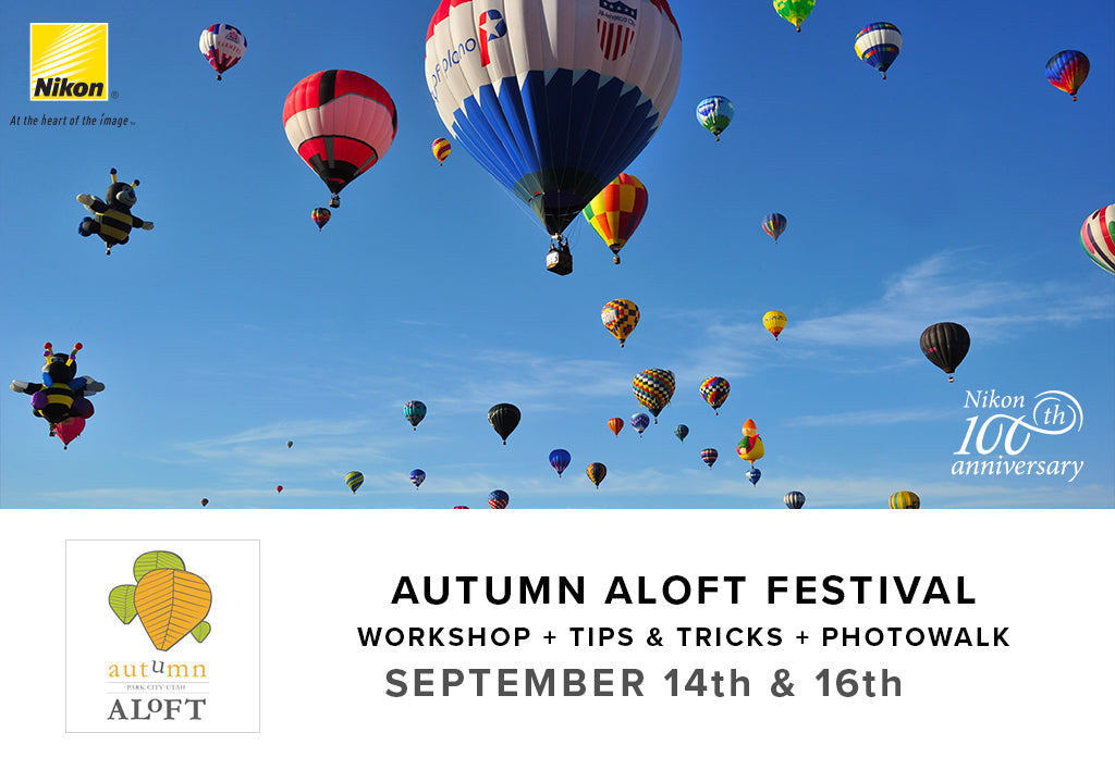 Autumn Aloft Workshop + Tips & Tricks + Photo Walk (Sept 14th & 16th)